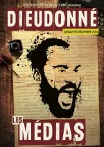 Dieudonné - Les medias