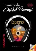 Harrap's Michel Thomas Espagnol Perfectionnement  [Tutoriels]