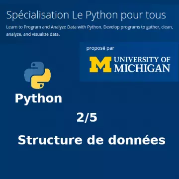 PYTHON POUR TOUS, COURS II - LA PROGRAMMATION POUR TOUS, LES STRUCTURES DE DONNÉES [Webmaster]