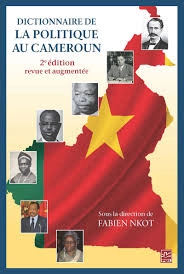 Dictionnaire de la politique au Cameroun [Livres]