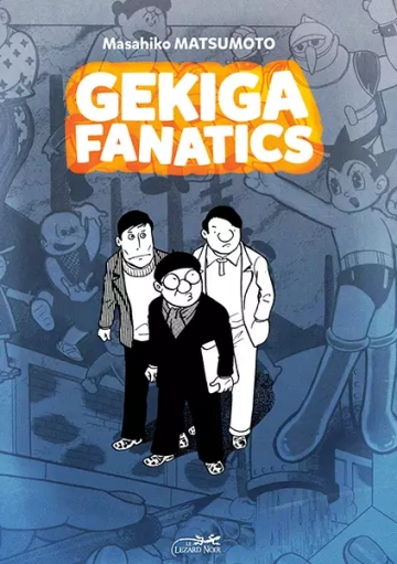 Gekiga Fanatics [Mangas]