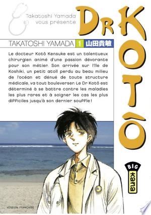 Dr Kotô - T01 à T25 [Mangas]