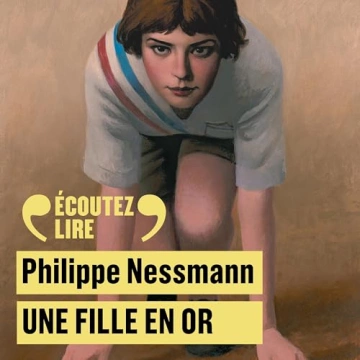 Une fille en or Philippe Nessmann [AudioBooks]