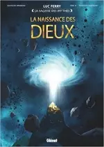 La naissance des Dieux  [BD]