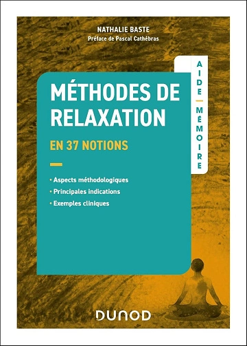 Aide-mémoire.Méthodes de relaxation [Livres]