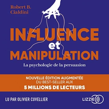 Robert Cialdini - Influence et manipulation [AudioBooks]