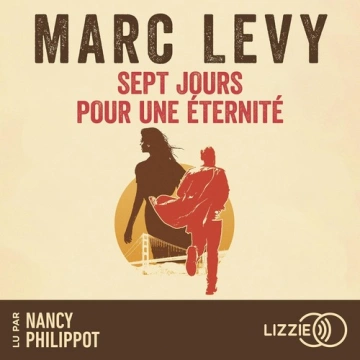 Sept jours pour une éternité - Marc Levy [AudioBooks]