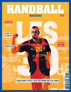 Handball Magazine N.23 - Décembre 2024 - Janvier-Février 2025 [Magazines]