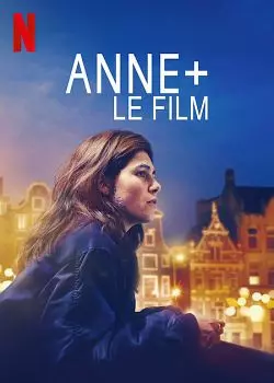 ANNE+ le film  [WEB-DL 1080p] - MULTI (FRENCH)