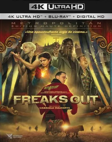 Freaks Out  [BLURAY 4K] - MULTI (TRUEFRENCH)