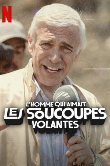 L'homme qui aimait les soucoupes volantes [WEBRIP] - FRENCH