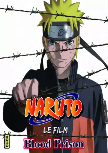 Naruto Shippuden - Film 5 : La Prison de Sang  [WEBRIP 720p] - FRENCH