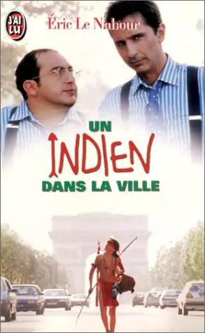 Un Indien dans la ville [DVDRIP] - TRUEFRENCH