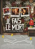 Je fais le mort [Dvdrip XviD] - FRENCH