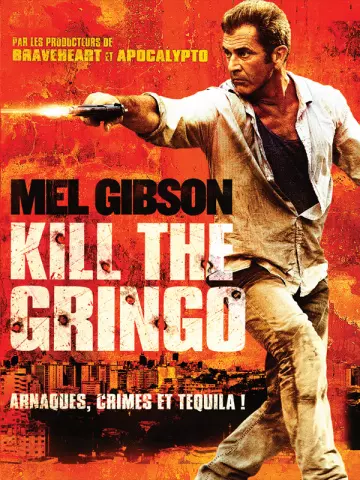 Kill the Gringo  [DVDRIP] - FRENCH