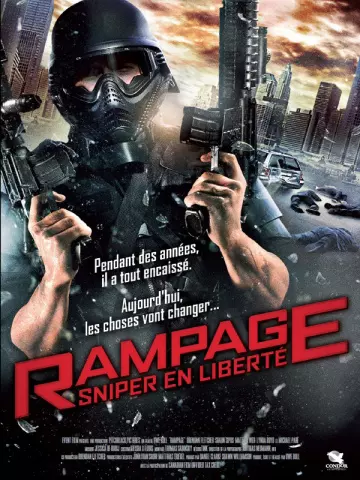 Rampage - Sniper en Liberté  [HDLIGHT 1080p] - TRUEFRENCH