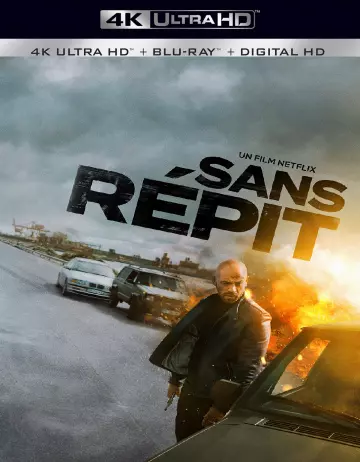 Sans répit [WEBRIP 4K] - FRENCH