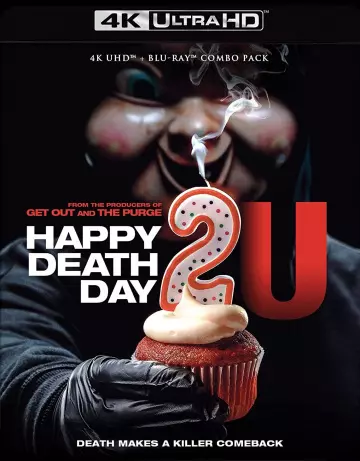 Happy Birthdead 2 You [4K LIGHT] - MULTI (TRUEFRENCH)