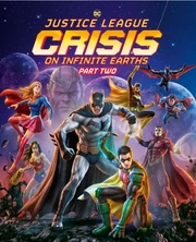 Justice League: Crisis On Infinite Earths, Part Two [WEB-DL 720p] - FRENCH