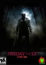 Friday the 13th : The Video Game  [PC]