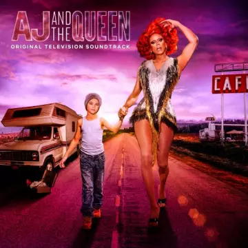 RuPaul - AJ and The Queen (Original Television Soundtrack)  [B.O/OST]