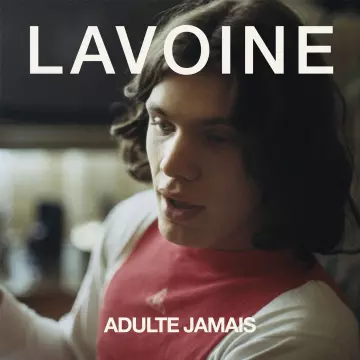 Marc Lavoine - Adulte jamais  [Albums]