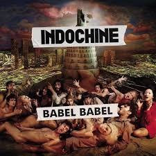 Indochine - Babel Babel [Albums]